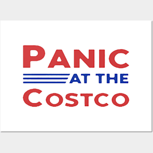 Panic at the Costco Posters and Art